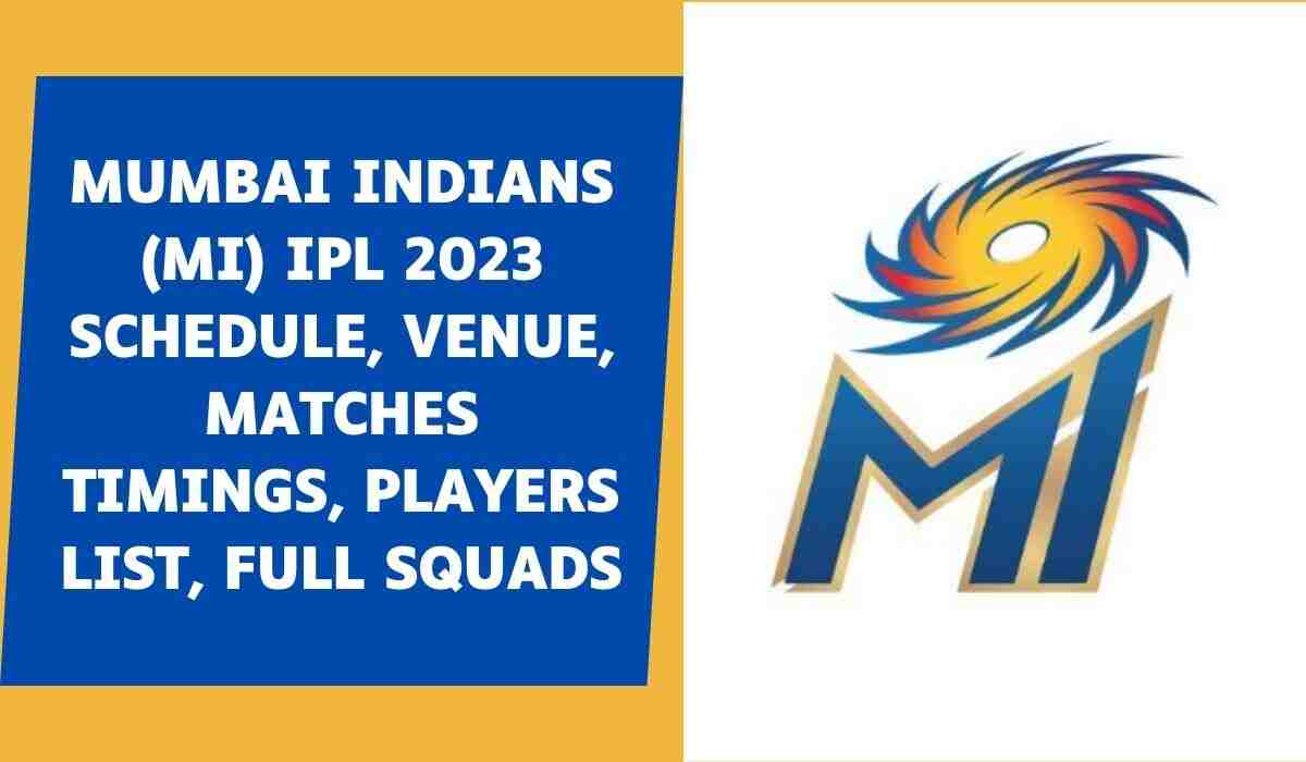 Mumbai Indians (MI) IPL 2023 Schedule, Venue, Matches Timings, Players List, Full Squads (Image Source: MI Twitter Page)
